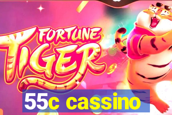 55c cassino